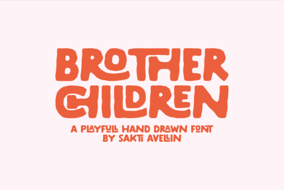 Brother Children: A Playful Display Font for Warm Brand Identities