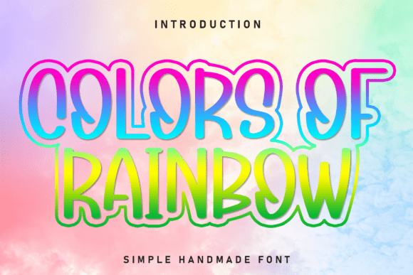 Colors of Rainbow: A Hand-Drawn Display Font for Warm, Trustworthy Digital Experiences