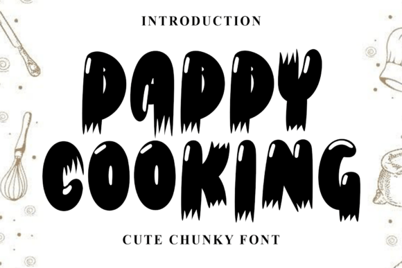 Daddy Cooking: A Festive Display Typeface for Digital Brands