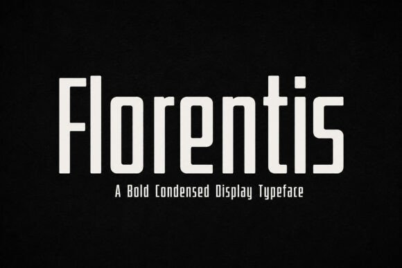 Florentis: A Bold Display Typeface That Elevates Your Brand