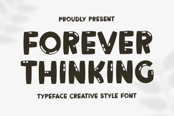 Forever Thinking Font: Festive Display Type for Handmade Creators