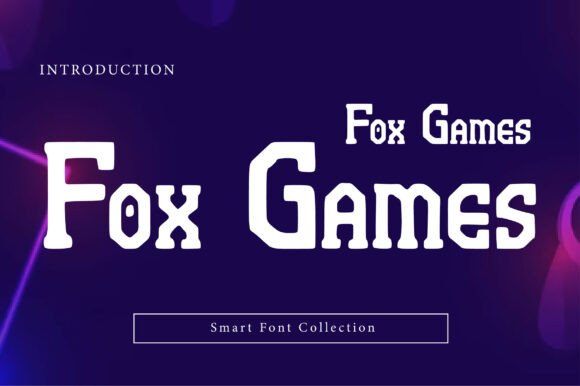 Fox Games: A Bold Display Font for Standout Brand Identity