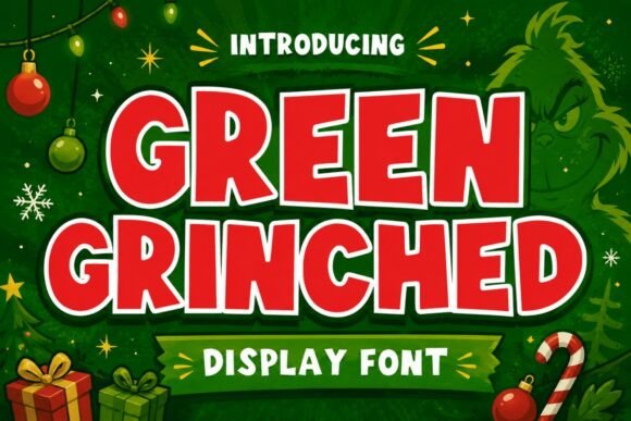 Green Grinched: A Festive Display Font That Makes Your Brand Feel Like Home