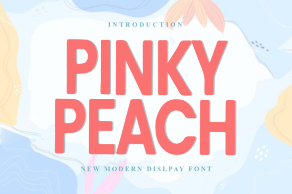 Pinky Peach: A Friendly, Bold Display Font for Small Business Branding