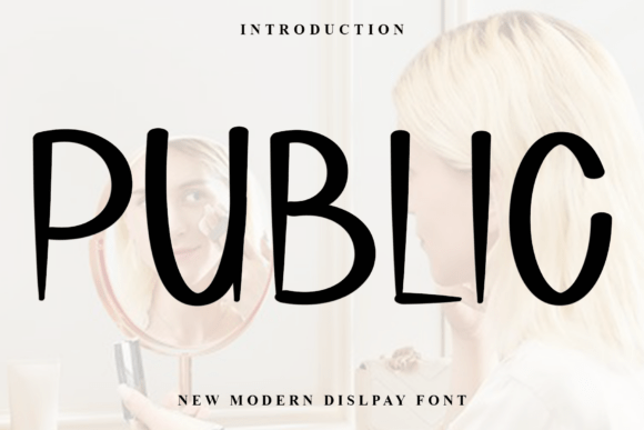 Public: A Display Font That Makes Your Headlines Feel Human