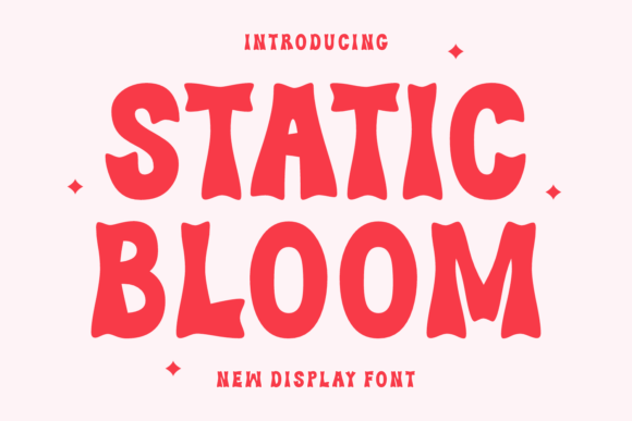 Static Bloom Font: A Vibrant Display Typeface for Small Business Branding