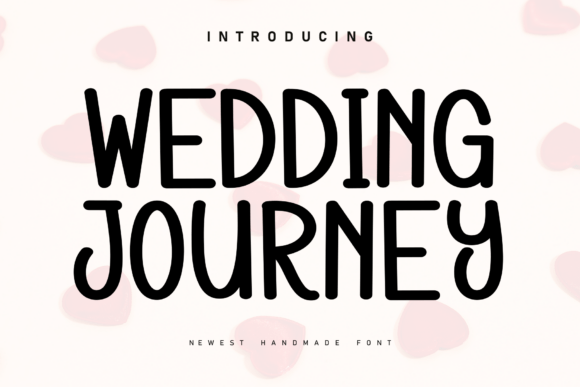 Wedding Journey: A Handwritten Font That Feels Like a Warm Invitation